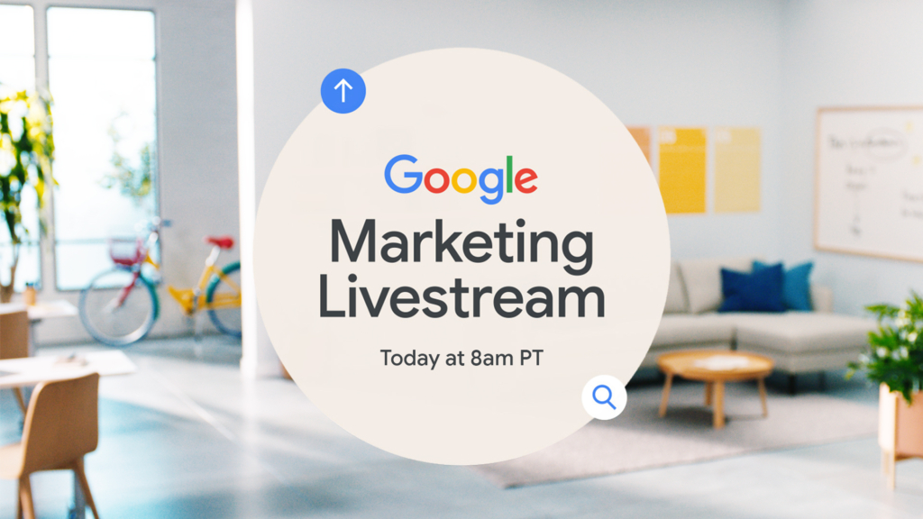 Google Marketing Livestream 2021